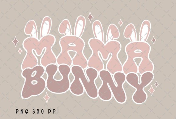 Mama Bunny Rabbit Retro Easter Vibes PNG: Your New Favorite Design Asset